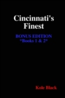 Image for Cincinnati&#39;s Finest - Book 2 - Above the Law, Beneath the Sheets