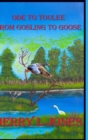Image for Ode To Toulee - From Gosling To Goose