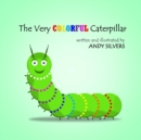 Image for The Very Colorful Caterpillar
