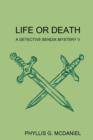Image for Life or Death: A Detective Bendix Mystery V