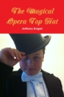 Image for The Magical Opera Top Hat