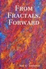 Image for From Fractals, Forward