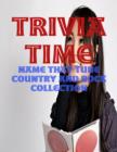 Image for Trivia Time - Name That Tune Country and Rock Collection