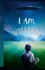 Image for I Am William