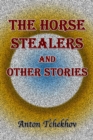Image for Horse Stealers and Other Stories.