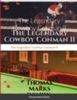 Image for The Legendary Cowboy Conman ll