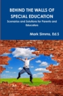 Image for Behind the Walls of Special Education