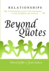 Image for Relationships Beyond the Quotes