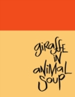 Image for Madding Mission &quot;Giraffe In Animal Soup&quot; Jotter Book