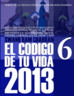 Image for 2013 Codigo De Tu Vida 6