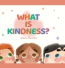 Image for What Is Kindness?