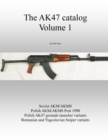 Image for The Ak47 Catalog Volume 1
