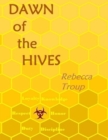 Image for Dawn of the Hives