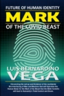 Image for Mark of the COVID Beast : The Future of Human Identity