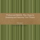 Image for Posture and Mobility : Nine Steps to Assessing and Improving Your Fitness