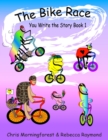 Image for Bike Race - You Write the Story Book 1