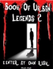 Image for Book of Urban Legends 2 - Enter at Own Risk