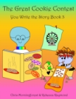 Image for Great Cookie Contest - You Write the Story Book 3