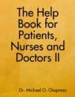 Image for Help Book for Patients, Nurses and Doctors II