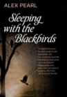 Image for Sleeping with the Blackbirds
