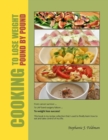 Image for Cooking To Lose Weight: Pound By Pound