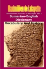 Image for Part 2. The Mammoth Dictionary of 960 Pages. Sumerian-English Dictionary: Vocabulary &amp; History