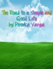 Image for Road to a Simple and Good Life