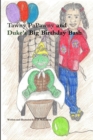 Image for Tawny PaPawny and Duke&#39;s Big Birthday Bash