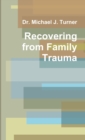 Image for Recovering from Family Trauma