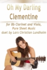Image for Oh My Darling Clementine for Bb Clarinet and Viola, Pure Sheet Music duet by Lars Christian Lundholm
