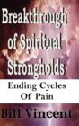 Image for Breakthrough of Spiritual Strongholds