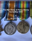 Image for The War Diary of Percy Storey Suvla Bay 1915