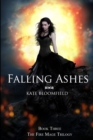 Image for Falling Ashes (Book 3: The Fire Mage Trilogy)