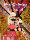 Image for Wool Knitting &amp; Crochet.
