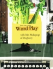 Image for Word Play with Mrs Malaprop of Dogberry