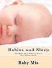 Image for Babies and Sleep: The Baby Sleep Solution Every New Mother Needs