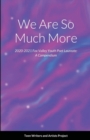 Image for We Are So Much More