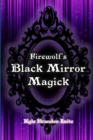 Image for Firewolf&#39;s Black Mirror Magick