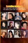 Image for V1.The 1000 Most Important Women of the Middle East and the Arab World. Who&#39;s Who of La Creme De La Creme