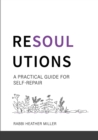 Image for Resoulutions : A Practical Guide for Self-Repair