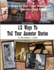 Image for 13 Ways to Tell Your Ancestor Stories (2nd Edition)