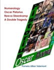 Image for Numerology Oscar Pistorius Reeva Steenkamp A Double Tragedy