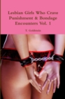Image for Lesbian Girls Who Crave Punishment &amp; Bondage Encounters Vol. 1