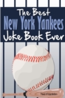 Image for The Best New York Yankees Joke Book Ever