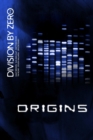 Image for Division By Zero: 2 (Origins)