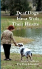 Image for Deaf Dogs Hear With Their Hearts