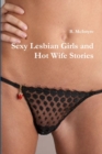 Image for Sexy Lesbian Girls and Hot Wife Stories