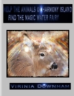 Image for Help the Animals of Harmony Island Find the Magic Water Fairy