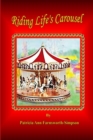 Image for Riding Life&#39;s Carousel