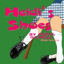 Image for Heidi&#39;s Shoes